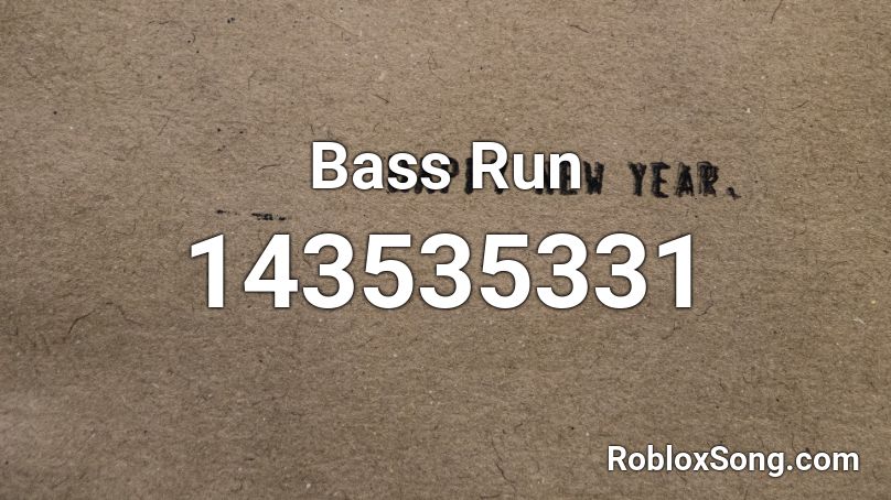 Bass Run Roblox ID