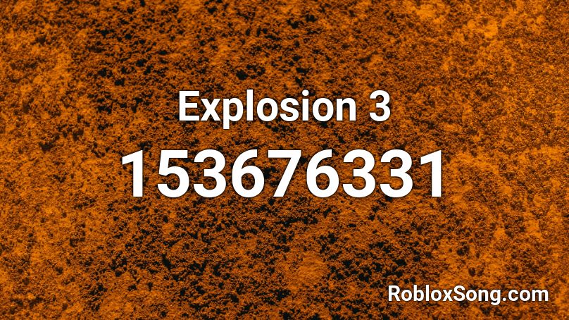 Explosion 3 Roblox ID