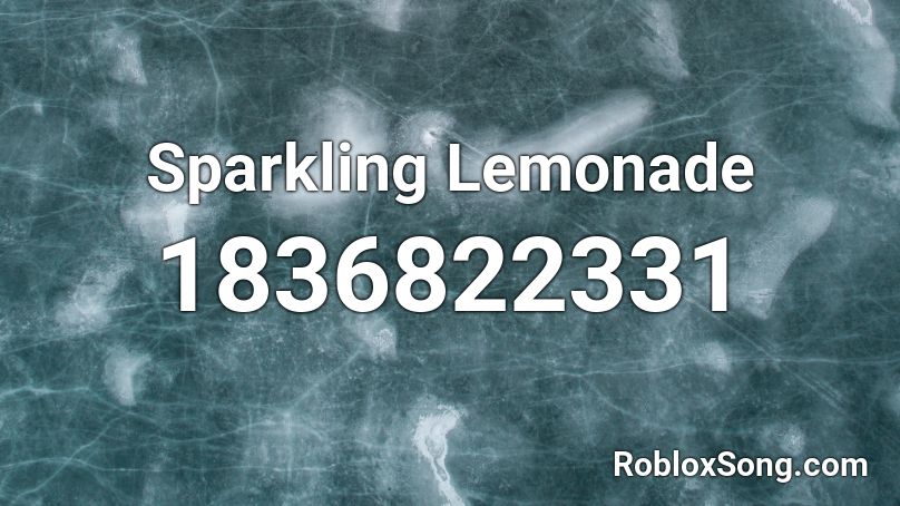 Sparkling Lemonade Roblox ID