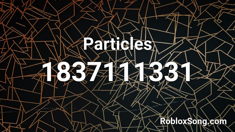 Particles Roblox Id Roblox Music Codes - particles roblox