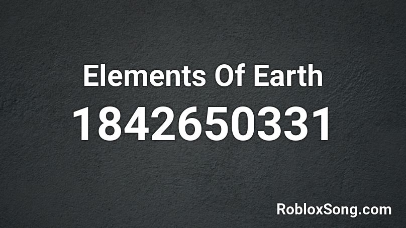 Elements Of Earth Roblox ID