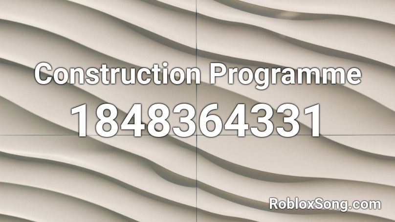 Construction Programme Roblox ID