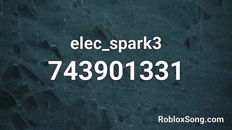 elec_spark3 Roblox ID