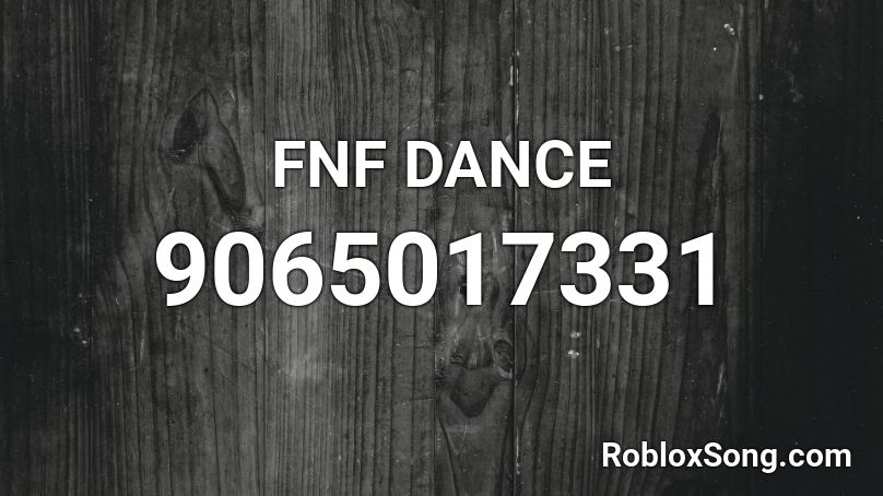 FNF DANCE Roblox ID