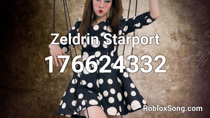 Zeldrin Starport Roblox ID