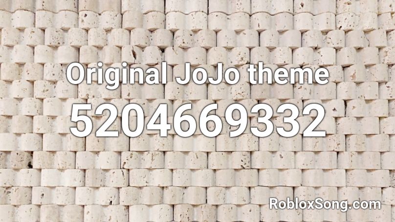 Original JoJo's Bizarre Adventure-esque Theme Roblox ID