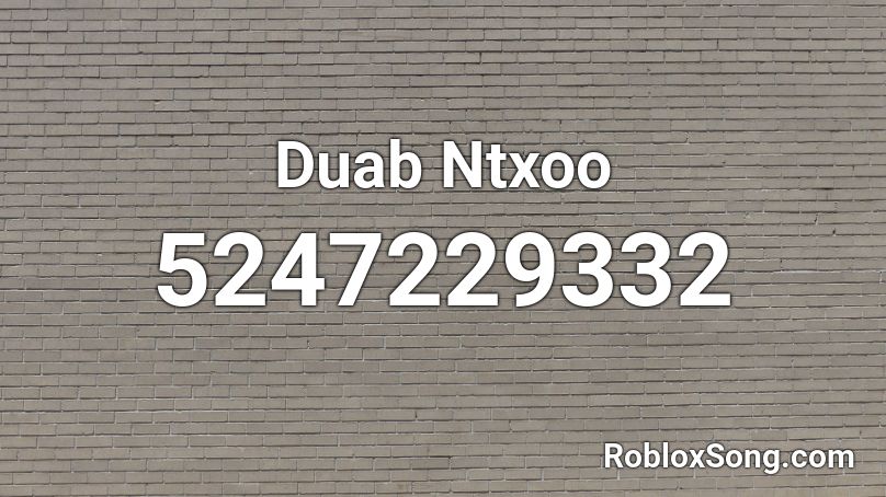 Duab Ntxoo Roblox ID