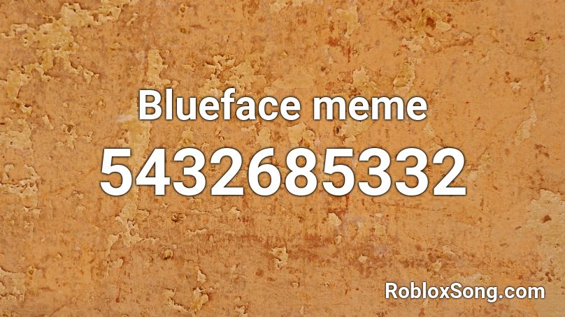 Blueface meme  Roblox ID