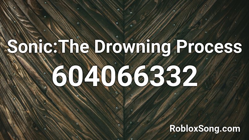 roblox song code for drowning