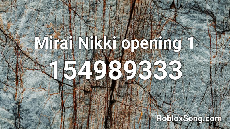 Mirai Nikki opening 1 Roblox ID