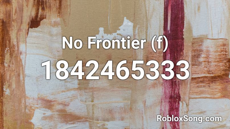 No Frontier (f) Roblox ID