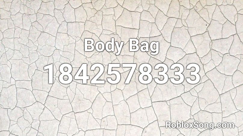 Body Bag Roblox ID