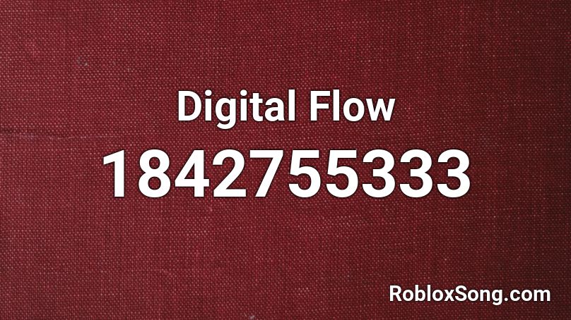 Digital Flow Roblox ID