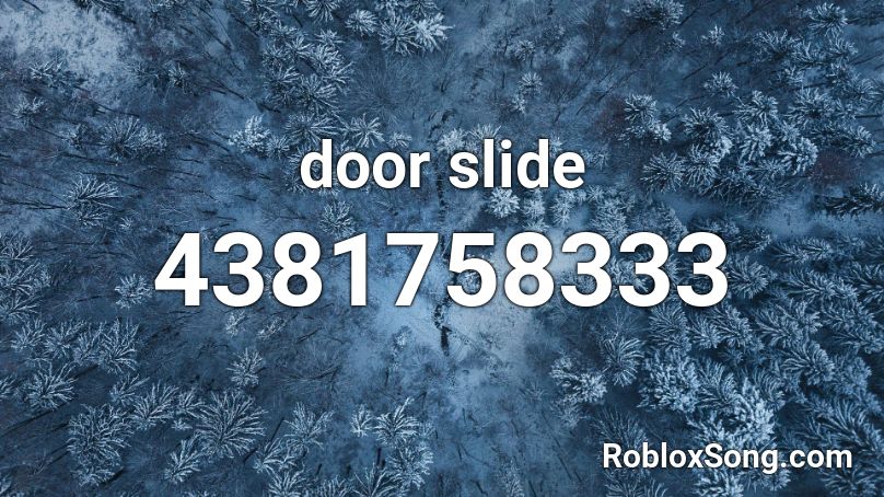 door slide Roblox ID