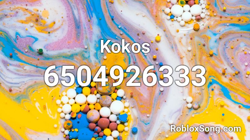 Kokos Roblox Id Roblox Music Codes - roblox nani sound
