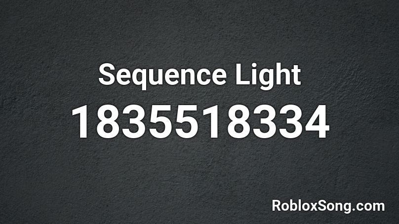 Sequence Light Roblox ID