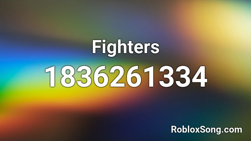 Fighters Roblox ID