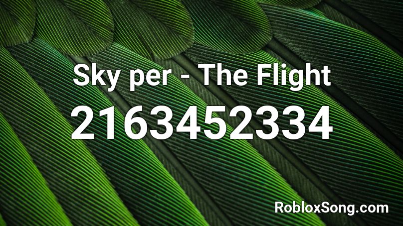 Sky per - The Flight Roblox ID