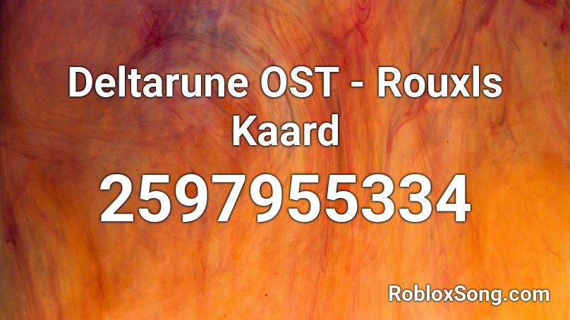 Deltarune OST - Rouxls Kaard Roblox ID