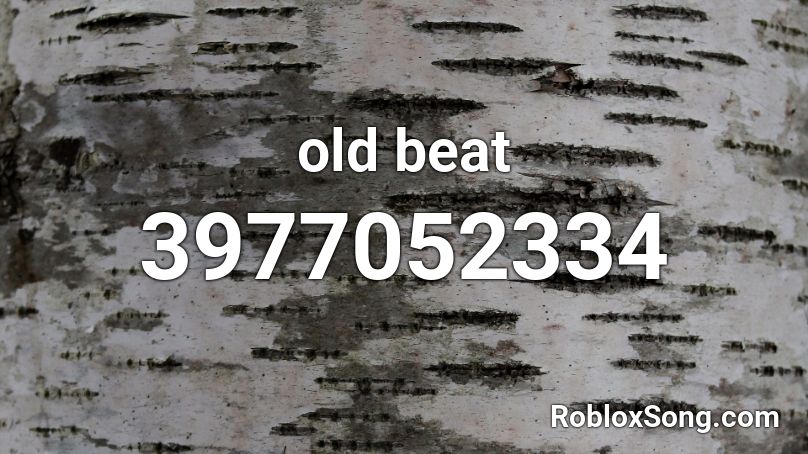 old beat Roblox ID