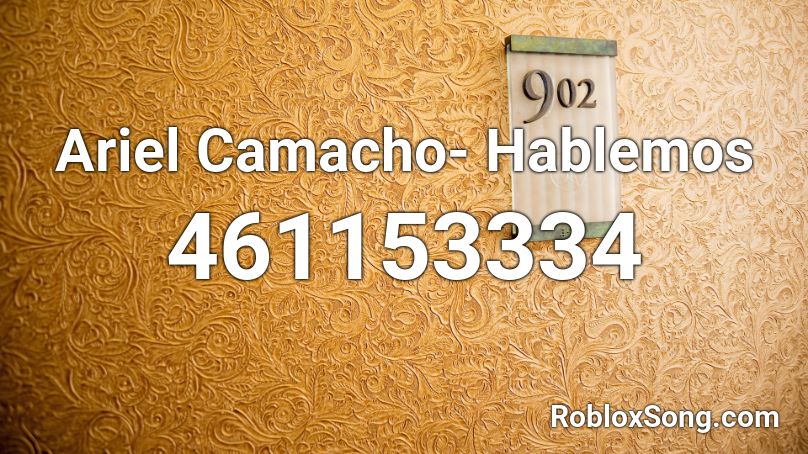 Ariel Camacho Hablemos Roblox Id Roblox Music Codes - delirious roblox song id