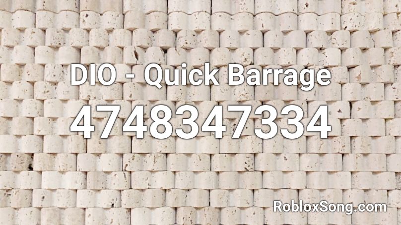 DIO - Quick Barrage Roblox ID