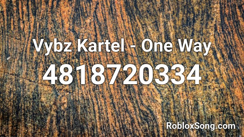 Vybz Kartel - One Way Roblox ID