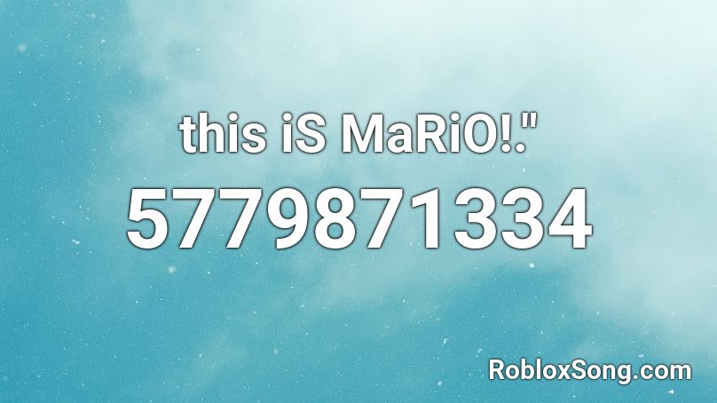 this iS MaRiO!.