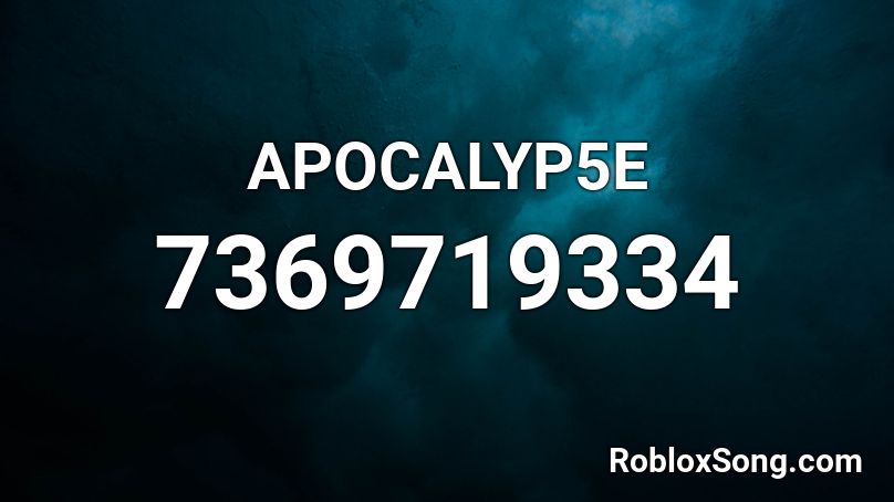 APOCALYP5E Roblox ID