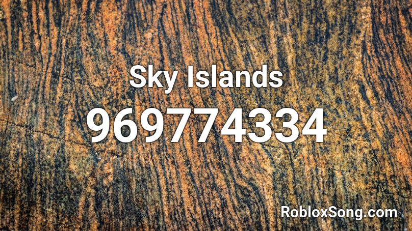 Sky Islands Roblox ID