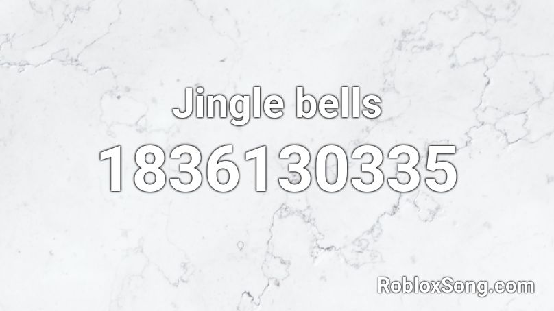 Jingle bells Roblox ID