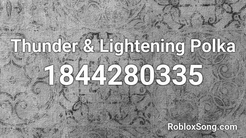 Thunder & Lightening Polka Roblox ID