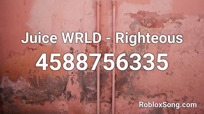 Juice Wrld Righteous Roblox Id Roblox Music Codes - roblox juice world minecraft parody id