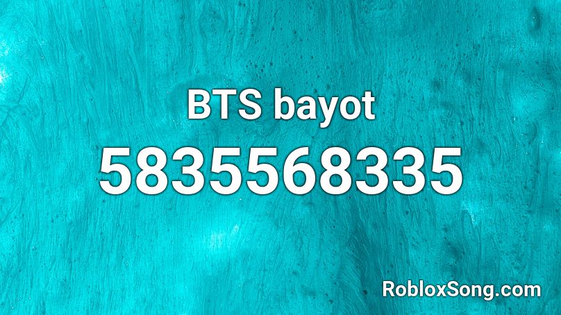 Bts Bayot Vonvon Roblox Id Roblox Music Codes - roblox sound id bts