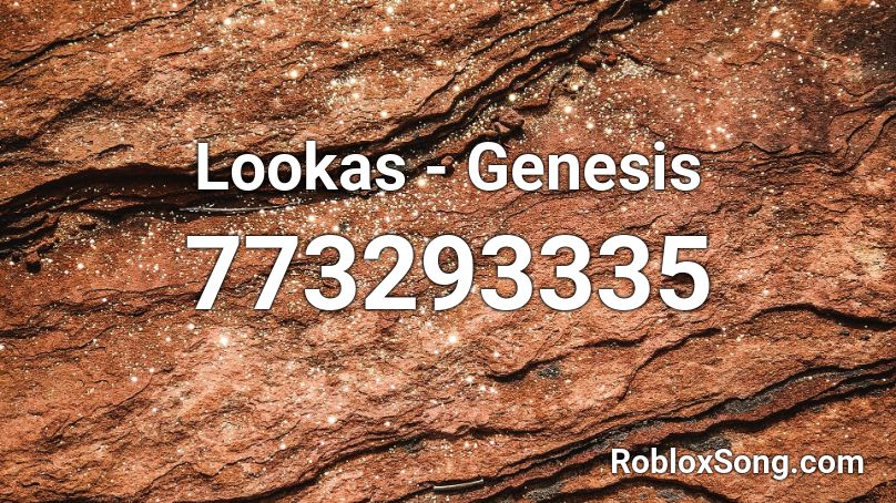 Lookas - Genesis Roblox ID