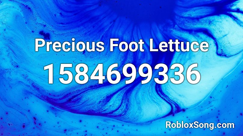 Precious Foot Lettuce Roblox ID