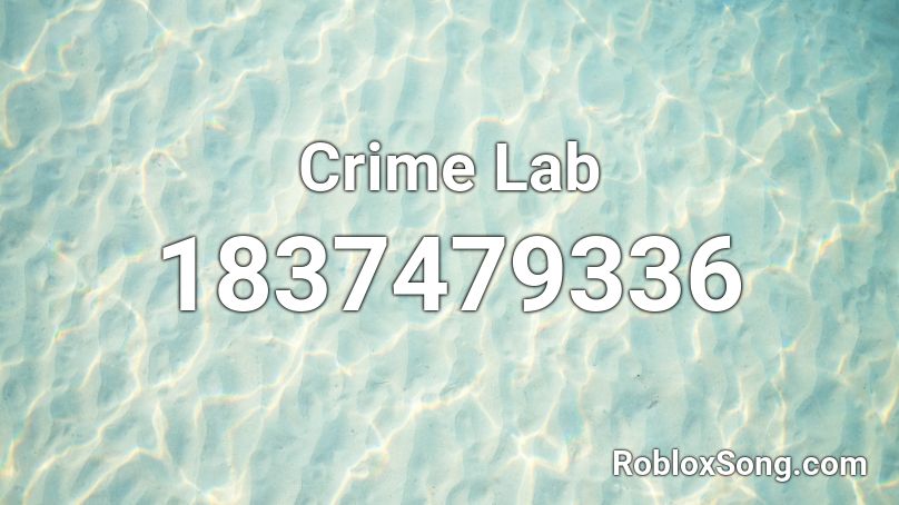Crime Lab Roblox ID