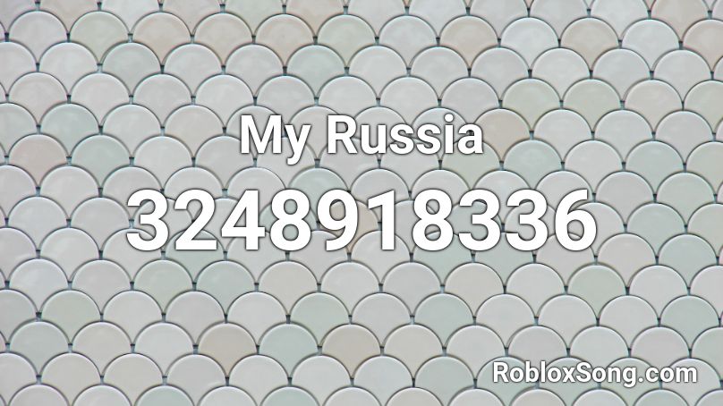 My Russia Roblox ID