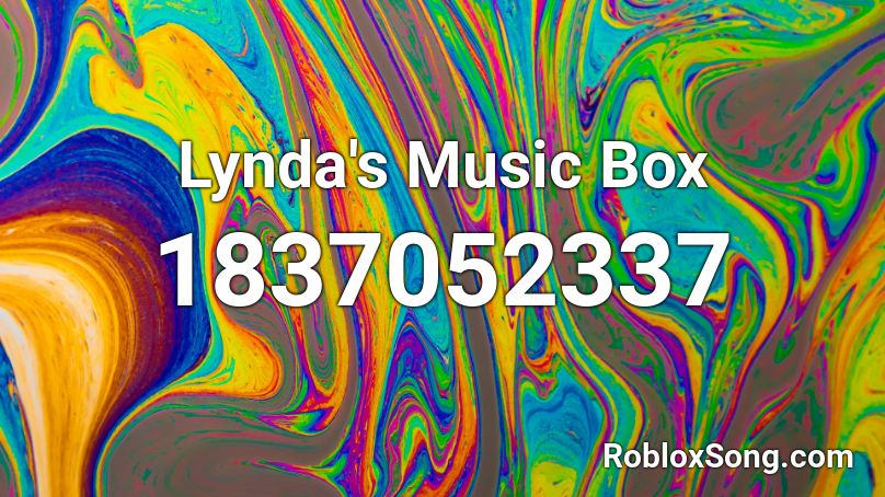 Lynda's Music Box Roblox ID