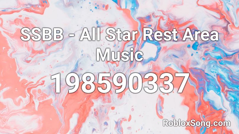 SSBB - All Star Rest Area Music Roblox ID