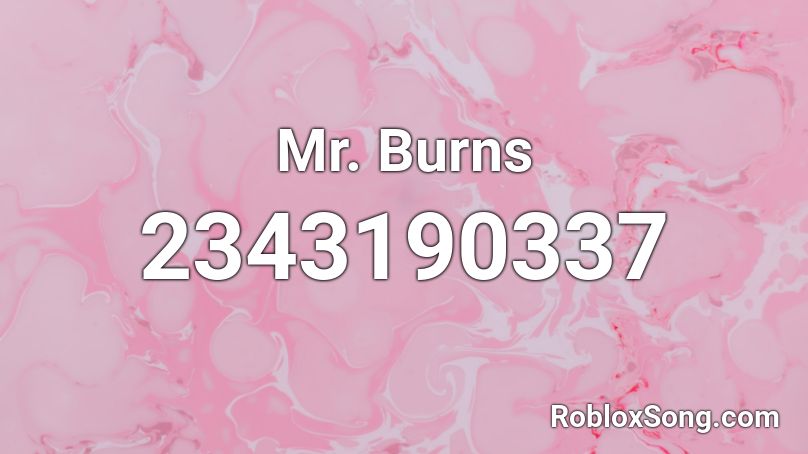 Mr. Burns Roblox ID