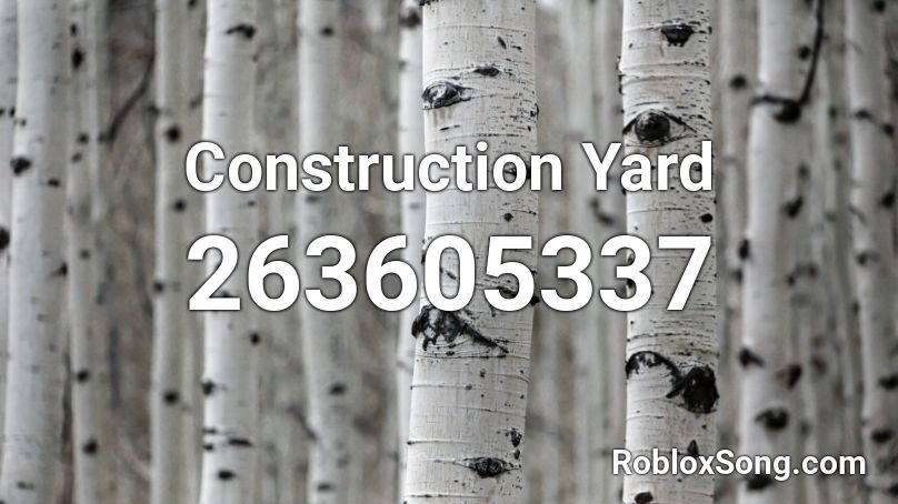 Construction Yard Roblox ID