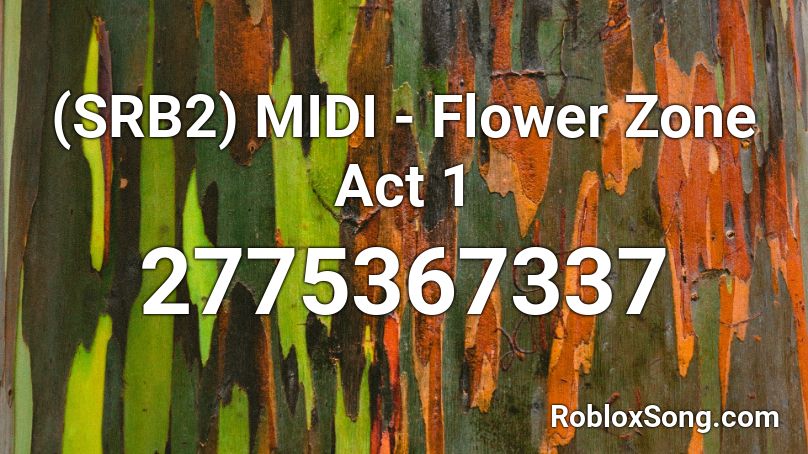 (SRB2) MIDI - Flower Zone Act 1 Roblox ID