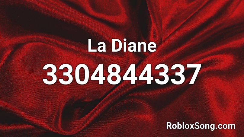 La Diane Roblox ID