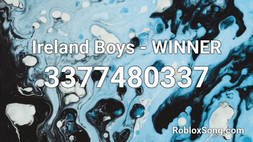 Ireland Boys Winner Roblox Id Roblox Music Codes - roblox bad boys song code