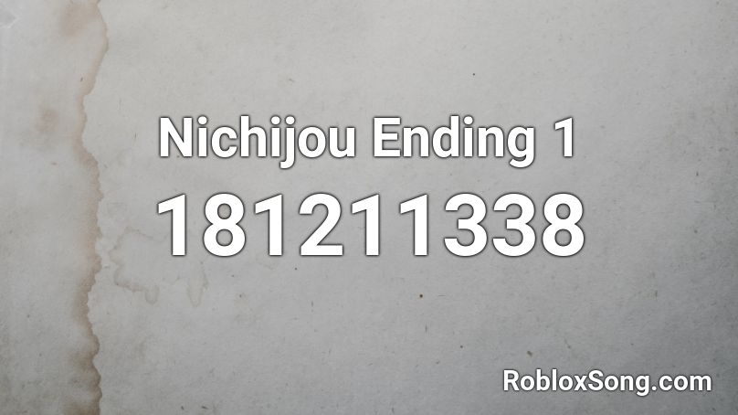 Nichijou Ending 1 Roblox ID