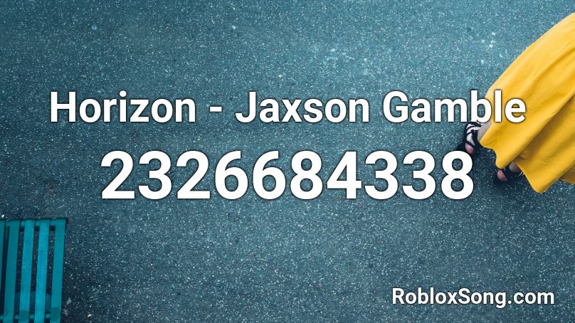 Horizon - Jaxson Gamble Roblox ID