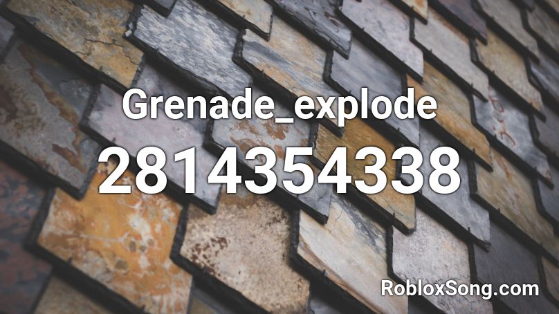 Grenade_explode Roblox ID