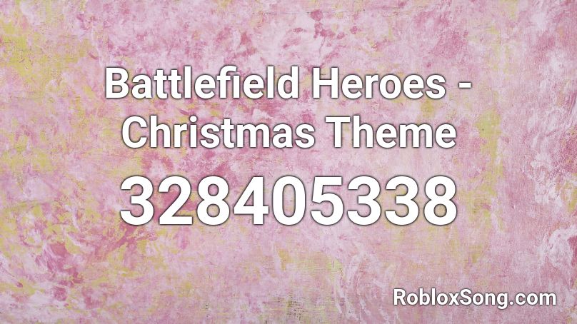 Battlefield Heroes - Christmas Theme Roblox ID
