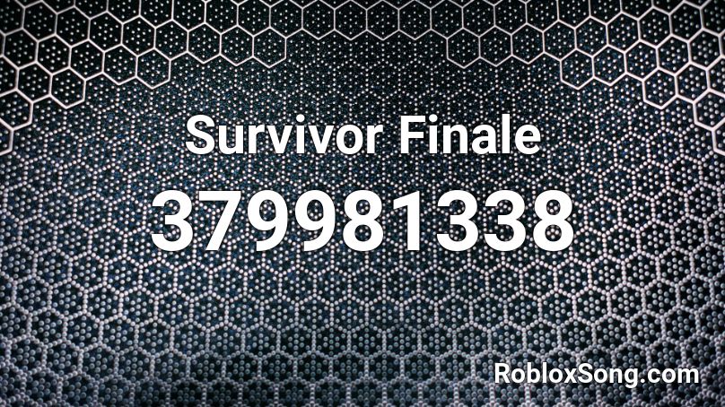 Survivor Finale Roblox ID